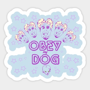 Obey My Dog Sticker